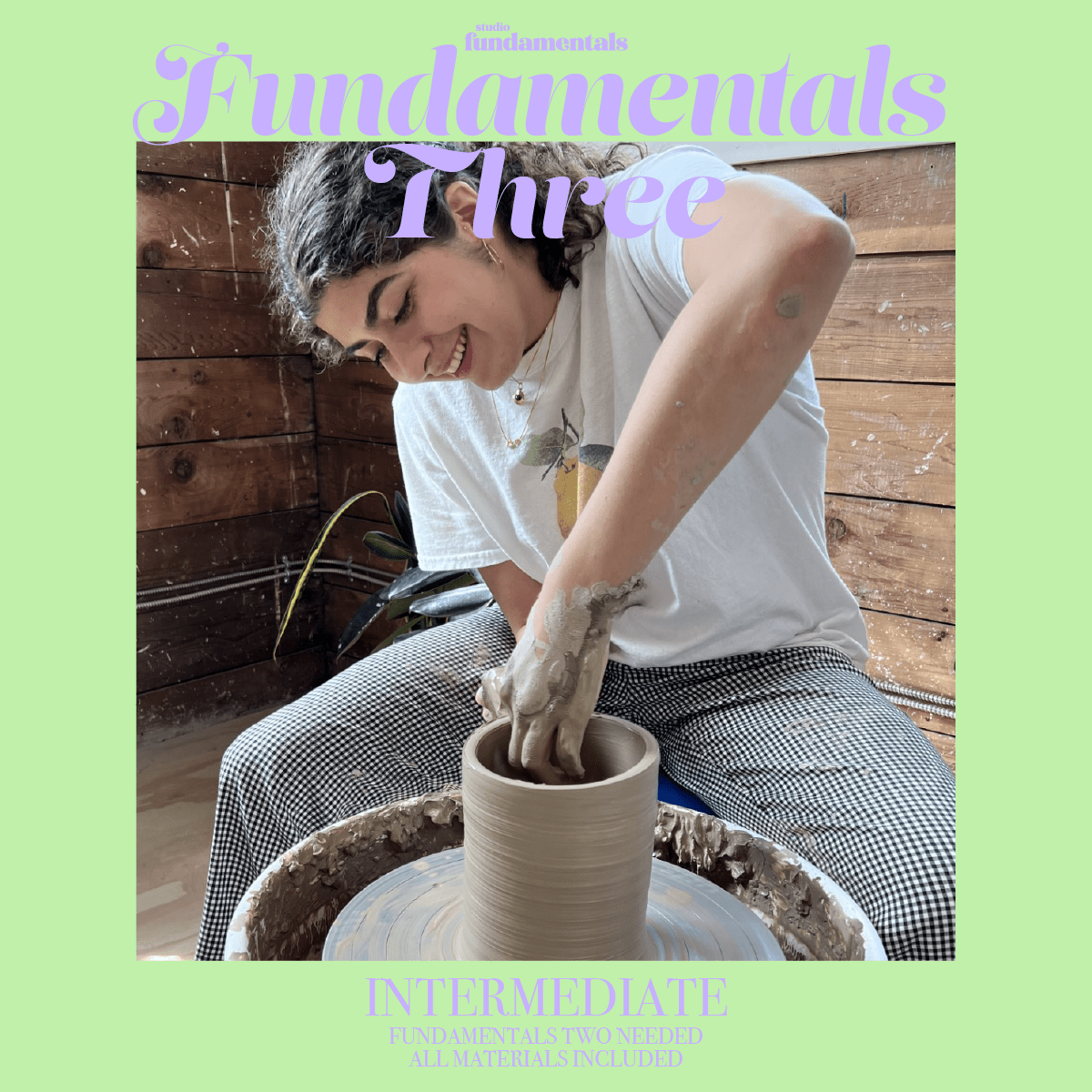 FUNDAMENTALS 3 | WHEEL - THROWING MAY 2026 - Studio Fundamentals
