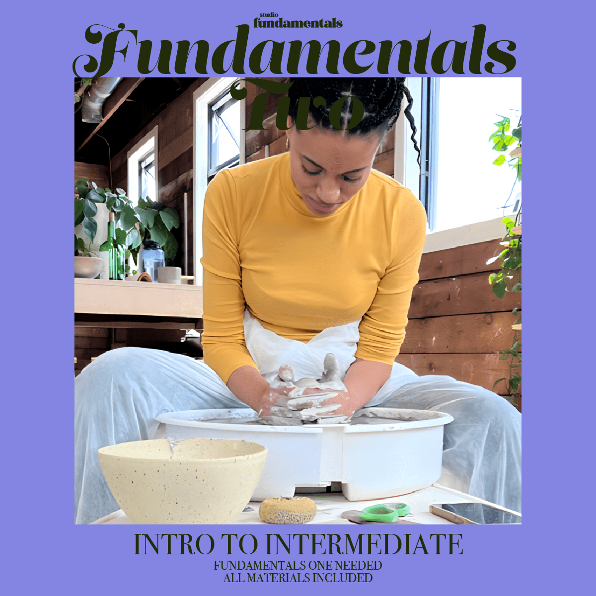 FUNDAMENTALS 2 WHEEL - THROWING AUGUST 2025 - Studio Fundamentals