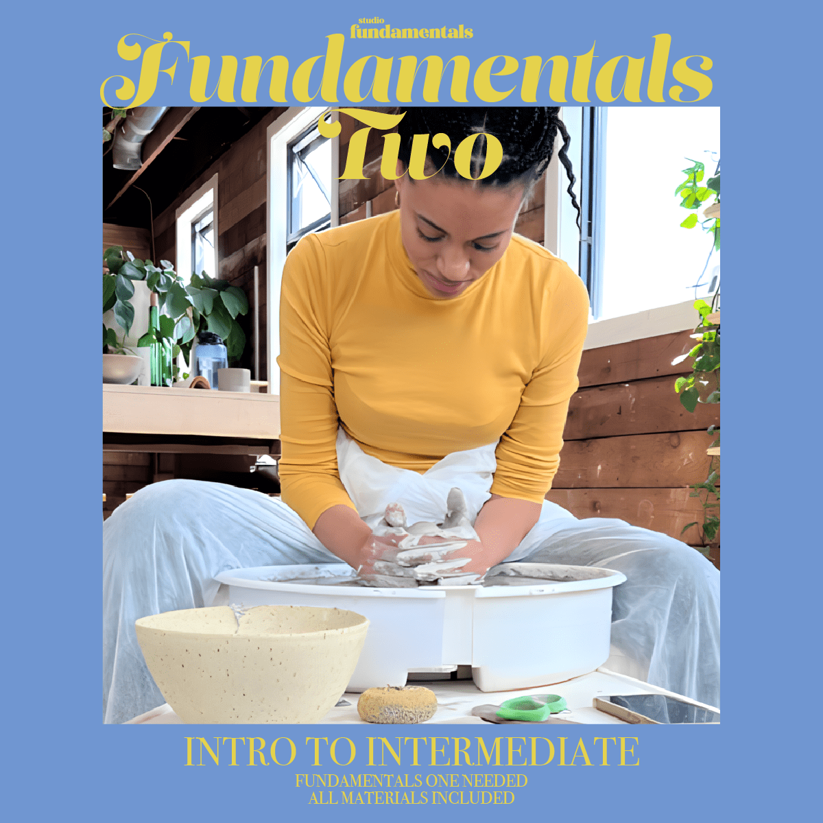 FUNDAMENTALS 2 | WHEEL - THROWING CLASS JULY 2026 - Studio Fundamentals