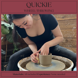 QUICKIE | WHEEL-THROWING